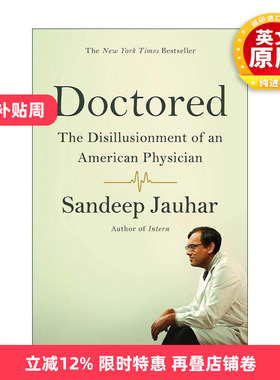 英文原版 Doctored 成为医师 一位美国医师的幻灭 美国心脏病学专家Sandeep Jauhar 英文版 进口英语原版书籍