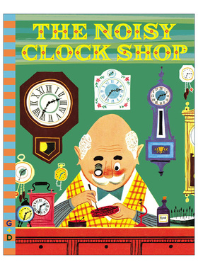 英文原版绘本 The Noisy Clock Shop G&D Vintage 吵闹的钟表店 儿童精装经典绘本 Art Seiden 英文版 进口英语原版书籍
