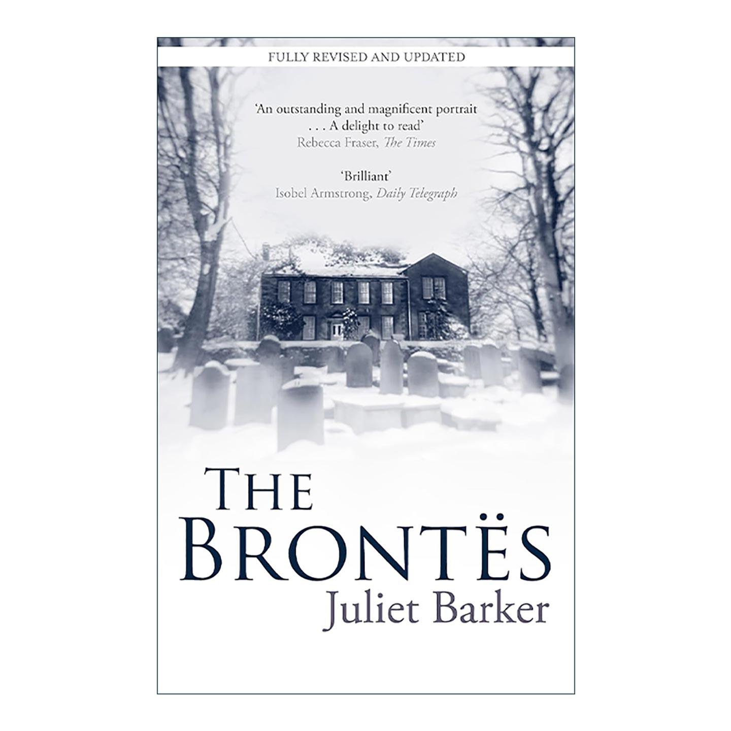 英文原版 The Brontes 勃朗特家族 勃朗特一家的故事 朱丽叶·巴克 Juliet Barker 英文版 进口英语原版书籍