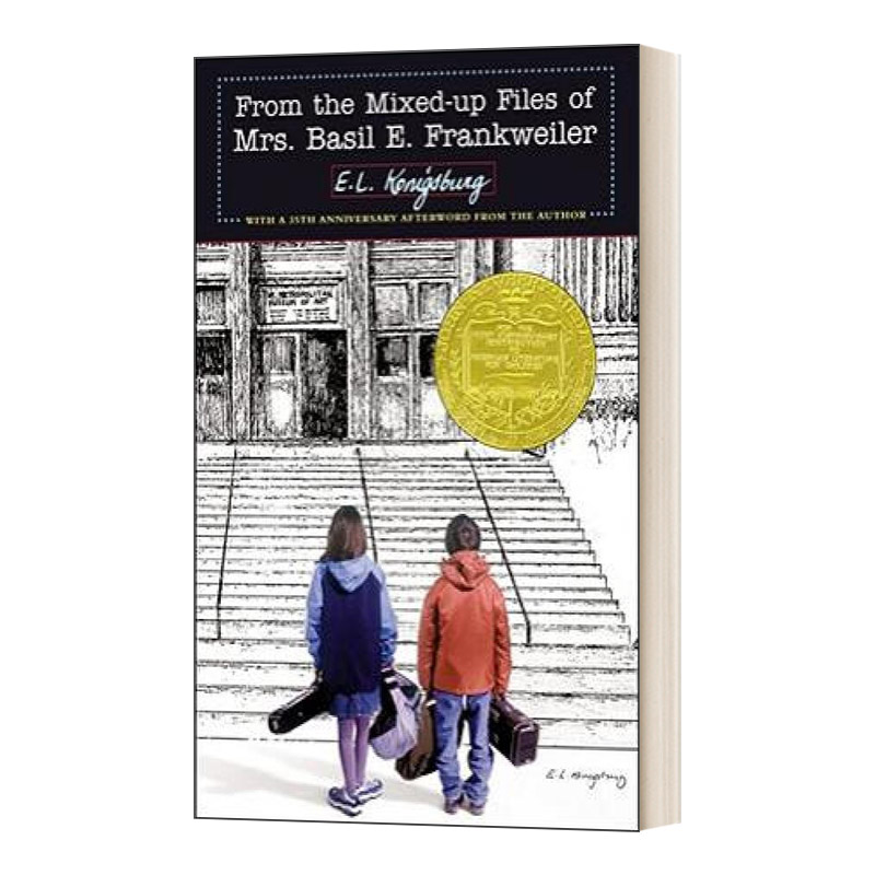 英文原版 From the mixed up files of Mrs Basil E Frankweilern 天使雕像 35周年版精装 纽伯瑞金奖 精装 英文版 进口英语原版书