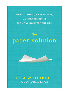 英文原版 The Paper Solution 纸的解决方案 文件整理指南 办公技巧 Lisa Woodruff 英文版 进口英语原版书籍
