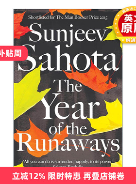 英文原版 The Year of the Runaways 逃亡之年 社会现实主义新移民小说 Sunjeev Sahota 精装 布克奖提名 英文版 进口英语原版书籍