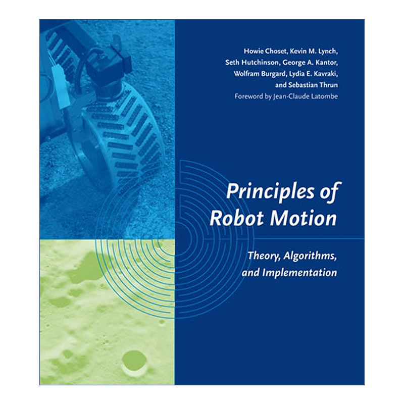 英文原版 Principles of Robot Motion 机器人运动原理 理论 算法与实现 Howie Choset 精装 英文版 进口英语原版书籍