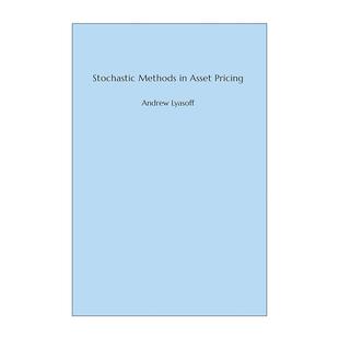 英文原版 Stochastic Methods in Asset Pricing The MIT Press 资产定价中的随机方法 Andrew Lyasoff 精装 进口英语原版书籍