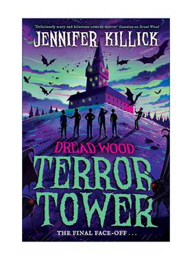 英文原版 Terror Tower 恐怖树林大冒险6 中学生科幻冒险小说 Jennifer Killick 英文版 进口英语原版书籍