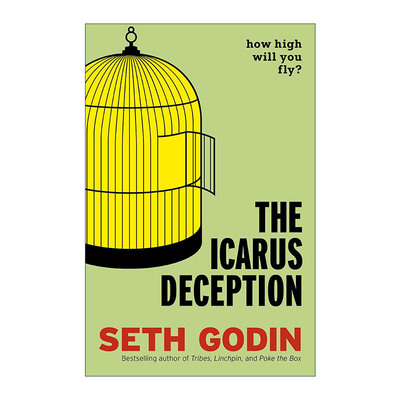 英文原版 The Icarus Deception 伊卡洛斯骗局 你能飞多高 如何实现创造力 塞斯·戈丁 英文版 进口英语原版书籍