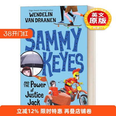 英文原版 Sammy Keyes 15 Sammy Keyes and the Power of Justice Jack 萨米凯斯系列15 杰克法官的力量 Wendelin Van Draanen