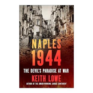 英文版 书籍 一九四四年 魔鬼天堂 精装 战争中 1944 那不勒斯 进口英语原版 英文原版 基思·罗威 Naples