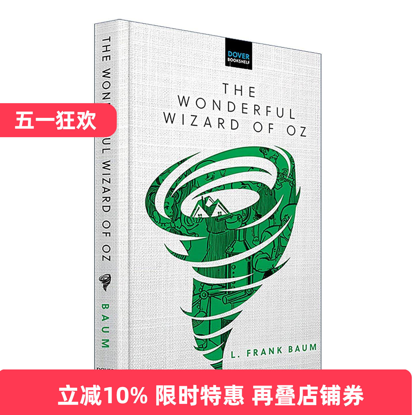 英文原版 The Wonderful Wizard of Oz 绿野仙踪 多佛布面精装收藏经典 弗兰克·鲍姆 英文版 进口英语原版书籍