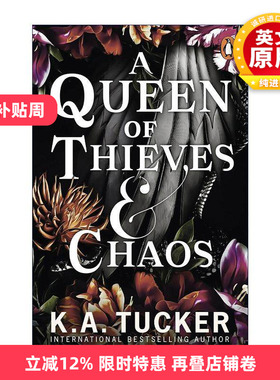 英文原版 A Queen of Thieves and Chaos 乱世之女王 K.A. Tucker奇幻浪漫小说 Fate & Flame系列3 英文版 进口英语原版书籍