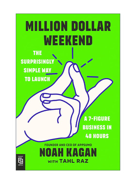 英文原版 Million Dollar Weekend Exp 百万美元周末 在48小时内创造7位数收入的简单方法 创业指南 Noah Kagan 进口英语原版书籍