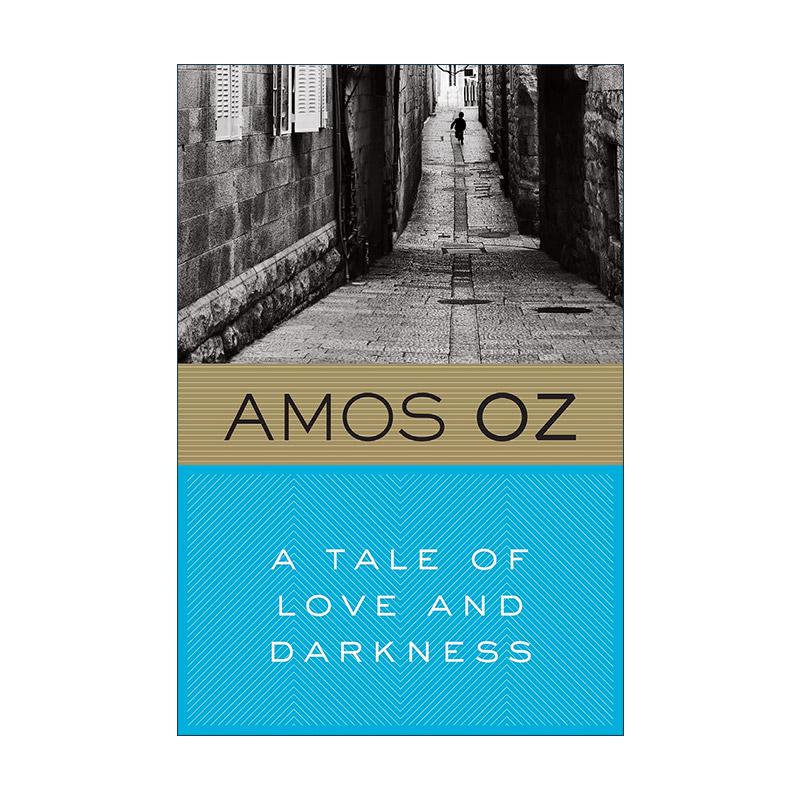 英文原版 A Tale of Love and Darkness 爱与黑暗的故事 阿摩司·奥兹 英文版 进口英语原版书籍