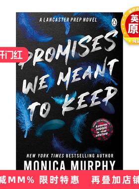 英文原版 Promises We Meant To Keep 本该遵守的承诺 Monica Murphy畅销爱情小说兰卡斯特预科系列3 英文版 进口英语原版书籍