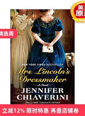 英文原版 Mrs. Lincoln's Dressmaker 林肯夫人的裁缝 历史小说 Jennifer Chiaverini 英文版 进口英语原版书籍
