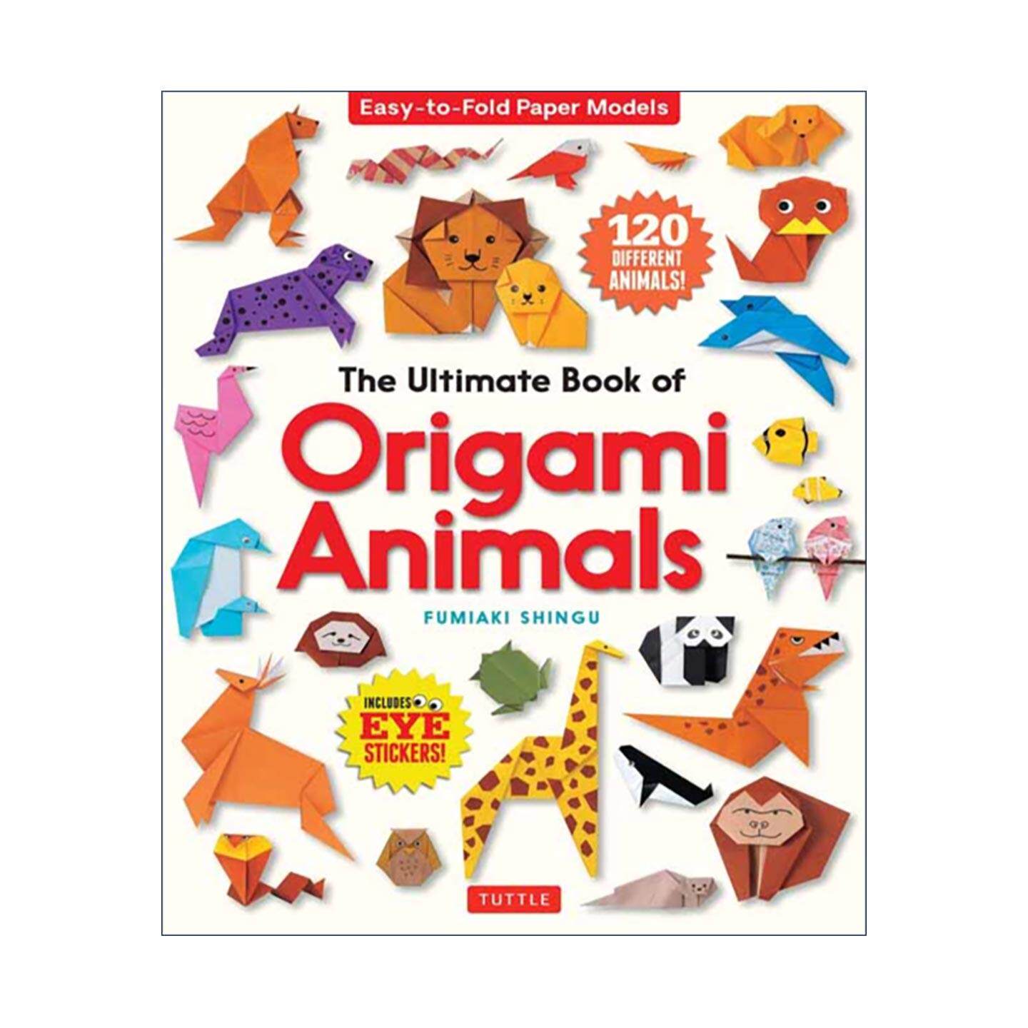英文原版 The Ultimate Book of Origami Animals 动物折纸终极之书 含眼睛贴纸 说明指南 英文版 进口英语原版书籍