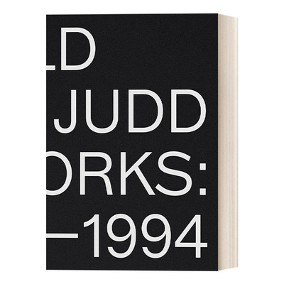 英文原版 Donald Judd Artworks 1970–1994 唐纳德贾德 1970-1994艺术作品 精装 英文版 进口英语原版书籍