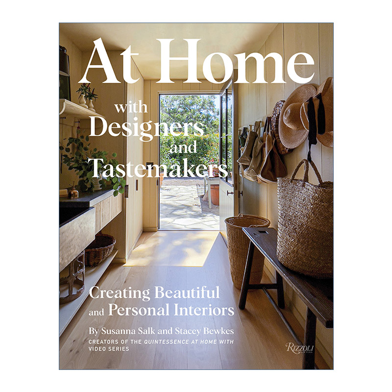 英文原版 At Home with Designers and Tastemakers 与设计师及时髦风尚者同处 Rizzoli 室内设计精装艺术图册 英文版 进口书籍