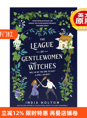 英文原版 The League of Gentlewomen Witches 绅士女巫联盟 India Holton畅销维多利亚奇幻爱情小说 英文版 进口英语原版书籍