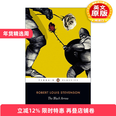 英文原版 The Black Arrow Penguin Classics 黑箭 金银岛作者Robert Louis Stevenson 企鹅经典 英文版 进口英语原版书籍