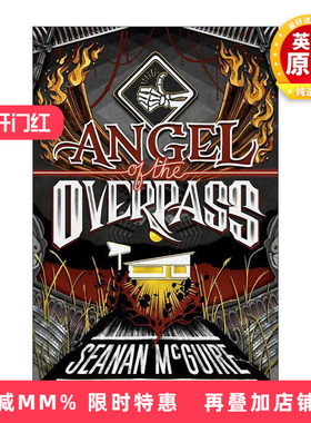 英文原版 Angel of the Overpass Ghost Roads 03 幽灵之路系列3 天桥上的天使 奇幻小说 英文版 进口英语原版书籍