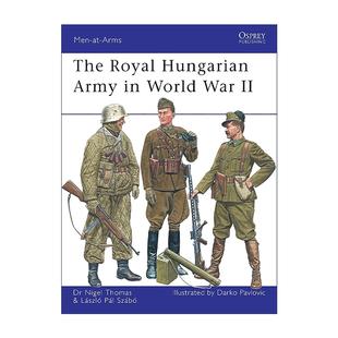 Army War The Hungarian 英文版 书籍 英文原版 军队系列 Royal 二战皇家匈牙利军队 World 进口英语原版 历史上