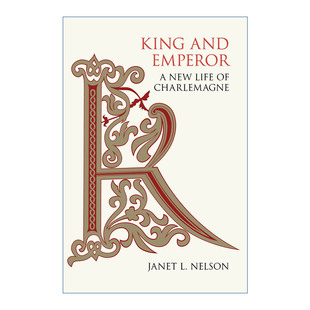 进口英语原版 King and 查理曼大帝新传 Janet Emperor 英文原版 书籍 Nelson 英文版 国王与皇帝
