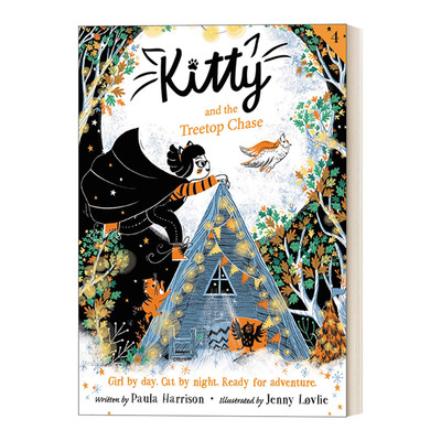英文原版 Kitty and the Treetop Chase 侠盗猫凯蒂和树顶追逐 初级章节书桥梁书 英文版 进口英语原版书籍