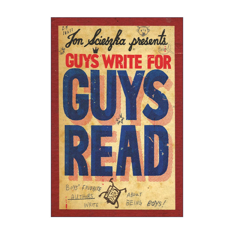 英文原版 Guys Write for Guys Read 男孩喜欢的作家写的关于男孩的故事 传记 儿童人文科普 Jon Scieszka 英文版 进口英语原版书