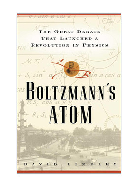 英文原版 Boltzmanns Atom 玻耳兹曼原子 引发物理学革命的大辩论英文版 进口英语原版书籍