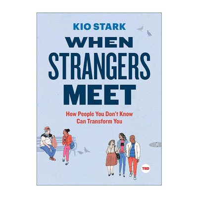 英文原版 When Strangers Meet 每一天的街头冒险 解读现代都市生活各种趣味潜规则 TED演讲 英文版 进口英语原版书籍