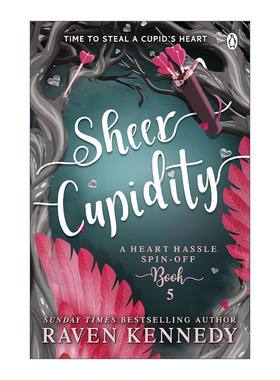 英文原版 Sheer Cupidity 繁碎之心5 纯粹爱神 雷文肯尼迪畅销奇幻浪漫小说 镀金囚徒系列作者 英文版 进口英语原版书籍