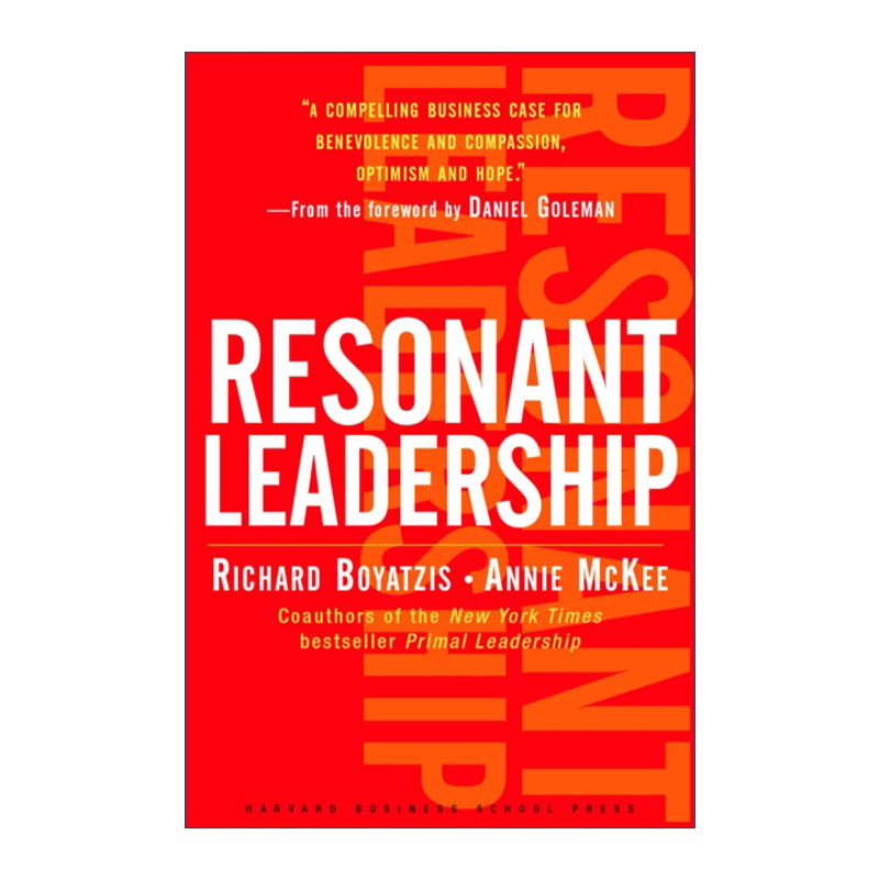 英文原版 Resonant Leadership 共鸣领导学 如何有效领导 哈佛商业评论 精装 英文版 进口英语原版书籍