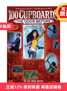 英文原版 The Door Before The 100 Cupboards  100个橱柜三部曲前篇 前门 儿童奇幻小说 N. D. Wilson 英文版 进口英语原版书籍