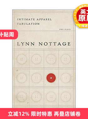 英文原版 Intimate Apparel/Fabulation 内衣 普利策奖获得者Lynn Nottage林·诺塔奇 英文版 进口英语原版书籍