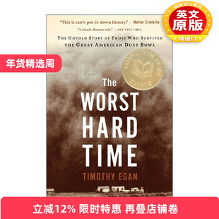 英文原版 The Worst Hard Time 艰难时代 美国黑色风暴幸存者不为人知的故事 英文版 进口英语原版书籍
