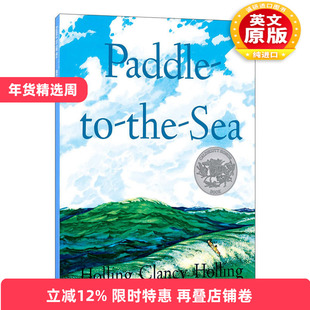 英文原版绘本 Paddle-To-The-Sea 划桨入海 1942凯迪克银奖 霍林·克兰西·霍林 Holling C. Holling 英文版 进口英语原版书籍