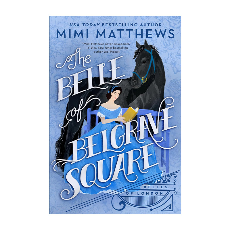 英文原版小说 The Belle of Belgrave Square Belles of London 02 贝尔格雷夫广场的美人 伦敦美人系列2 英文版进口英语原版书籍