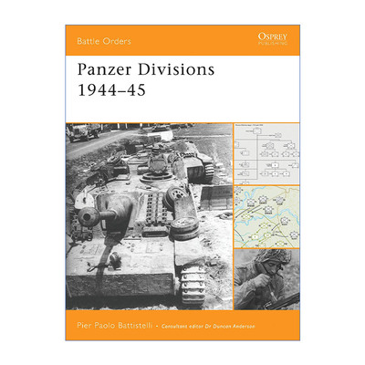 英文原版 Panzer Divisions 1944–45 二战德国装甲师 1944-1945 作战序列系列 英文版 进口英语原版书籍