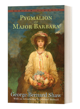 英文原版 Pygmalion and Major Barbara 卖花女和芭芭拉少校 萧伯纳 Bantam Classics 英文版 进口英语原版书籍