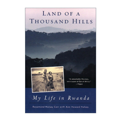 英文原版 Land of a Thousand Hills 千山之国 我在卢旺达的生活 传记 Rosamond Halsey Carr 英文版 进口英语原版书籍