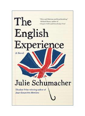 英文原版 The English Experience The Dear Committee Trilogy 03 英语体验 亲爱的委员会成员三部曲3 Julie Schumacher 英文版