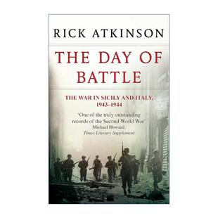 1944 二战解放三部曲 日子 从攻占西西里岛到解放意大利 战斗 Day Battle 普利策得主里克?阿特金森 英文原版 1943 The
