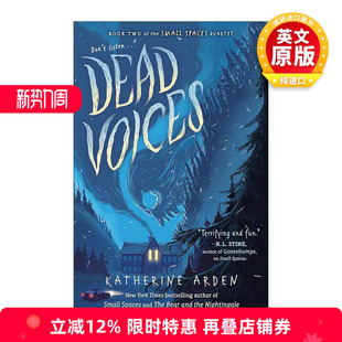 Quartet 书籍 进口英语原版 死亡之声 Small Spaces 儿童推理冒险小说 Dead Arden 英文原版 Voices Katherine 小空间四部曲2