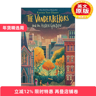 英文原版 The Vanderbeekers and the Hidden Garden 范家故事 隐藏的秘密花园 英文版 进口英语原版书籍