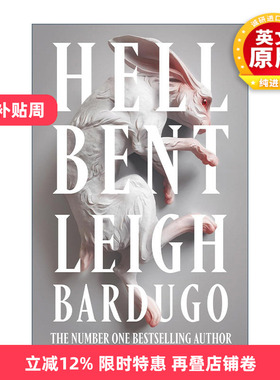 英文原版 Hell Bent 地狱之弯 奇幻惊悚悬疑小说  Alex Stern 亚历克斯·斯特恩系列2 乌鸦六人组作者 英文版 进口英语原版书籍