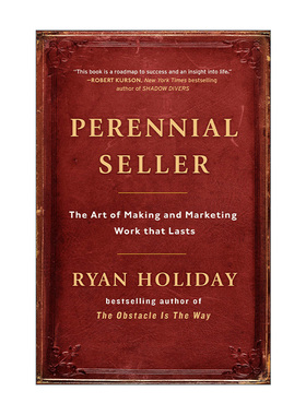 英文原版 Perennial Seller 长销 创造和营销传世之作的艺术 Ryan Holiday 精装 英文版 进口英语原版书籍