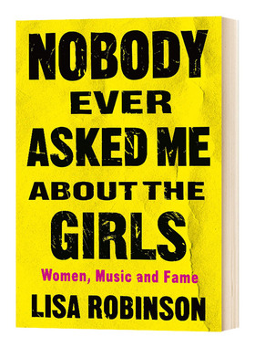 从来没有人问过我关于女孩的事 英文原版 精装 Nobody Ever Asked Me about the Girls 英文版 进口英语书籍
