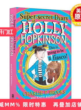 英文原版 Holly Hopkinson This Is Going to Be a Fiasco 霍莉的超级秘密日记1 青少年幽默插画故事书 英文版 进口英语原版书籍