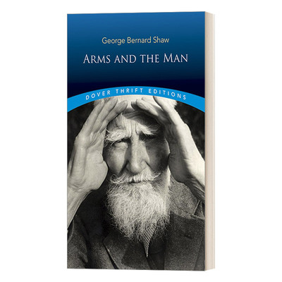 英文原版 Arms and the Man 军队与个人 萧伯纳喜剧 Dover Thrift Editions 英文版 进口英语原版书籍