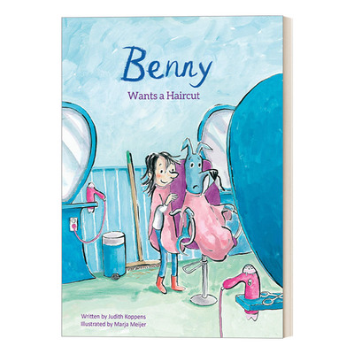 英文原版 Benny Wants a Haircut Sam & Benny 3 班妮想剪头发 山姆与班妮的故事系列 儿童精装绘本 Judith Koppens 英文版进口书
